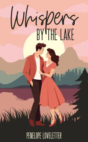 [Whispering Pines Sweet Romance 01] • Whispers by the Lake